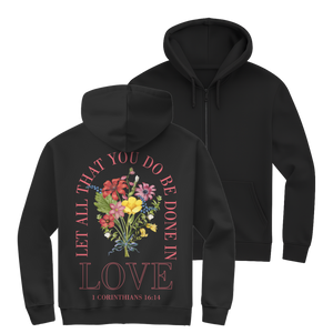 Herren Zipper Hoodie be done in love 1 corinthians 16:14