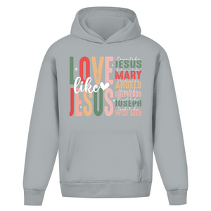 Oversize Hoodie Ohne Kordel love like jesus