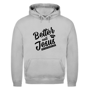 Herren Hoodie better call jesus
