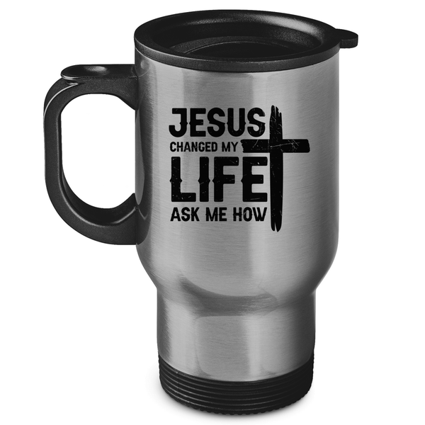 Edelstahl-Thermobecher jesus changed my life ask me how