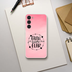 faith over fear Samsung-Hülle