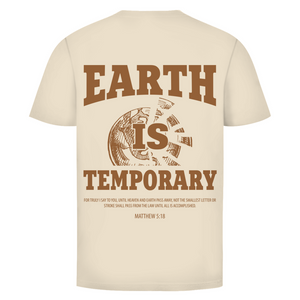 Herren T-Shirt earth ist temporary matthew 5:18