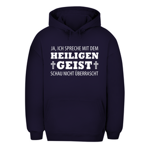 Unisex Oversize Hoodie ich spreche mit dem heiligen geist