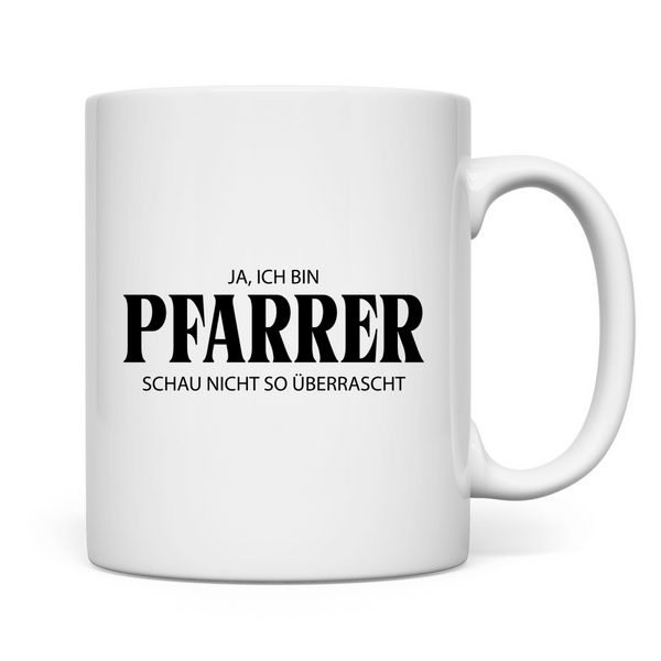 Tasse ja, ich bin pfarrer