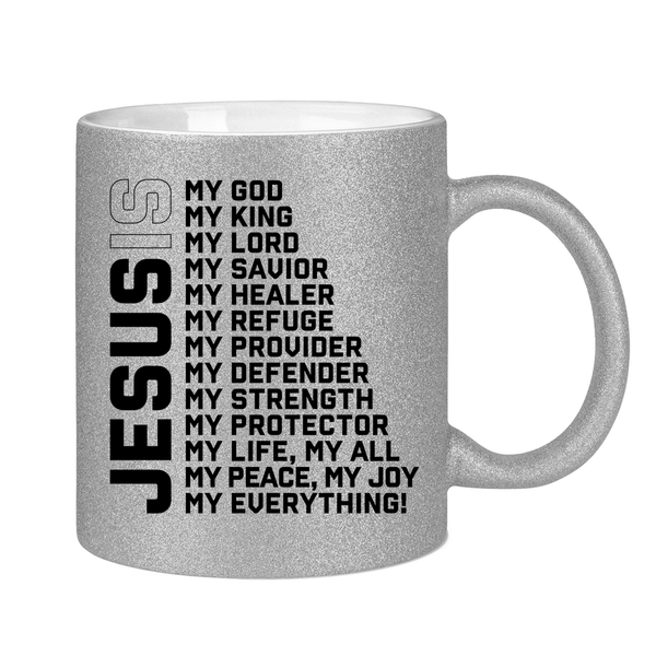 Glitzertasse jesus is my god