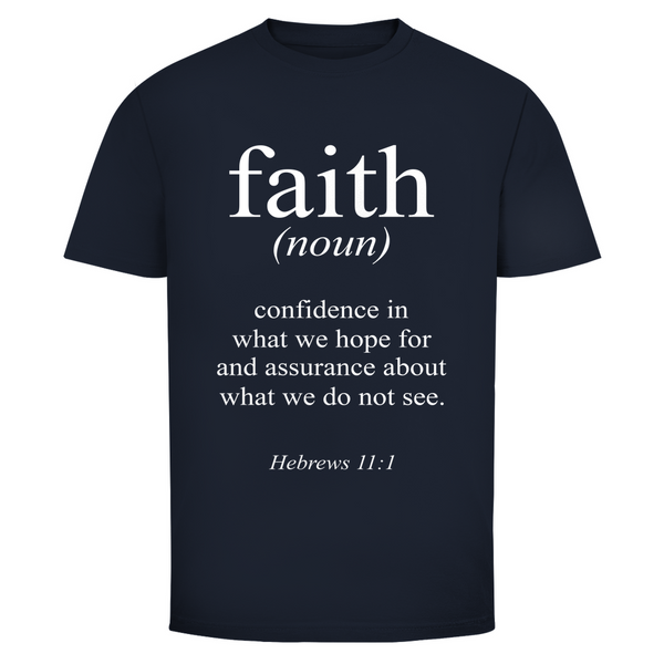 Herren T-Shirt faith hebrews 11:1