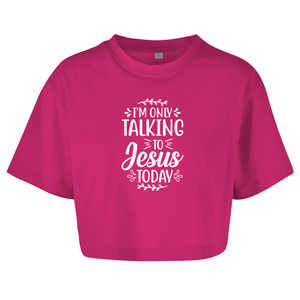 Damen Oversize Crop Top i am only talking to jesus today