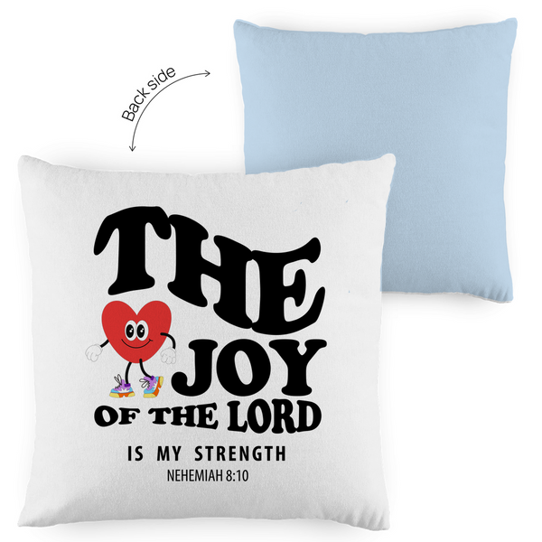 Kopfkissen zweifarbig the joy of he lord nehemiah 8:10