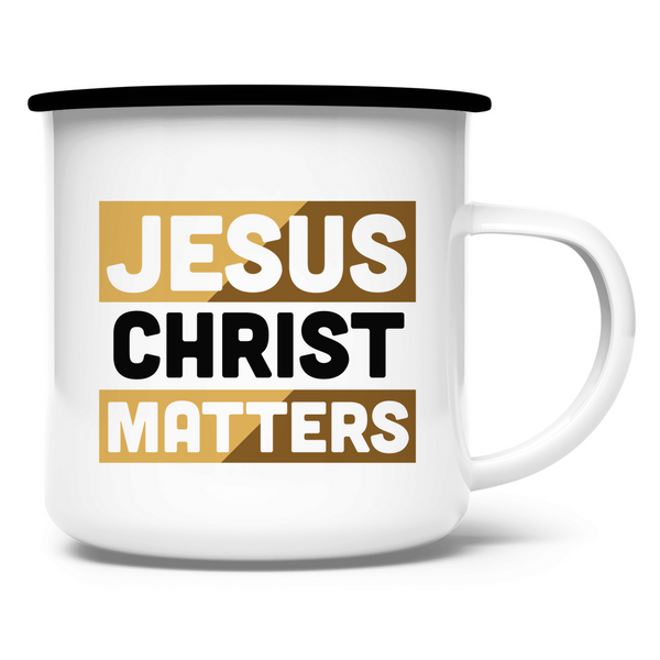 Emaille Tasse jesus christ matters