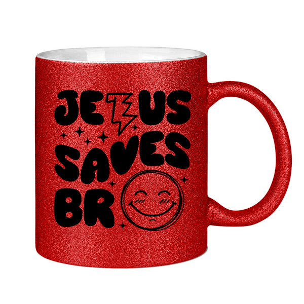 Glitzertasse jesus saves bro