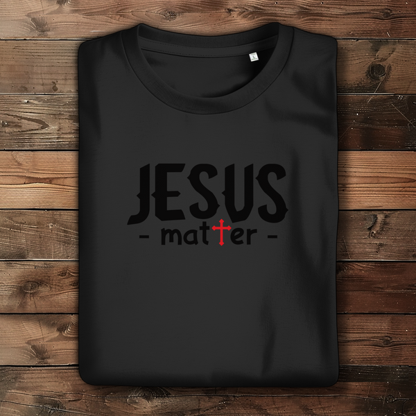 Damen Bio T-Shirt jesus matter