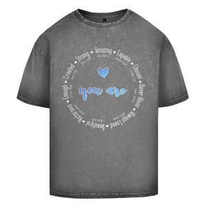 Oversize Washed T-Shirt you are strong amazing