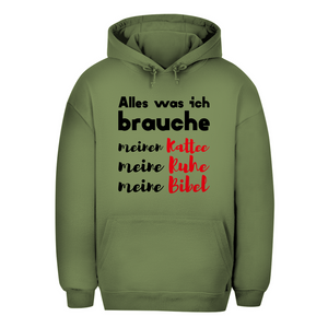 Unisex Oversize Hoodie alles was ich brauche