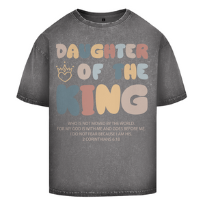 Oversize Washed T-Shirt daughter of the king 2 corinthians 6:18