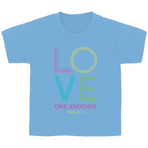 Kinder T-Shirt love one another john 15:12
