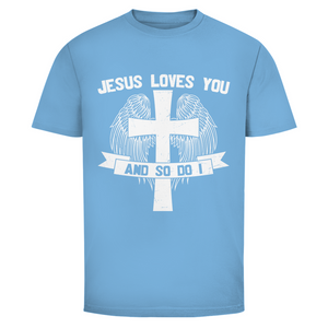 Herren T-Shirt jesus loves you and so do i