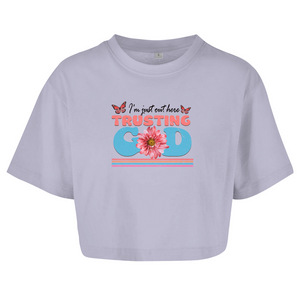 Damen Oversize Crop Top i am just out here trusting god