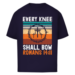 Oversize T-Shirt every knee shall bow romans 14:11