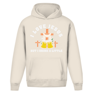 Oversize Hoodie Ohne Kordel i love jesus but i drink a little bier