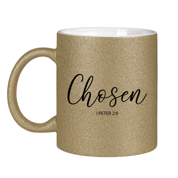 Glitzertasse chosen 1 peter 2:9