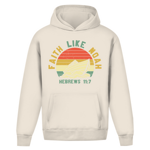 Oversize Hoodie Ohne Kordel faith like noah nebrews 11:7