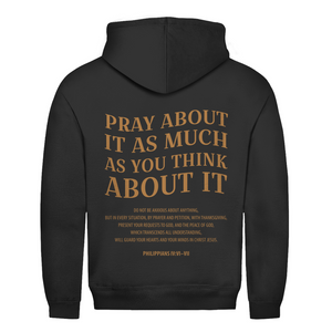 Herren Hoodie pray about it philippians 4:6-7