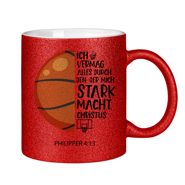 Glitzertasse der mich stark macht philipper 4:13 basketball