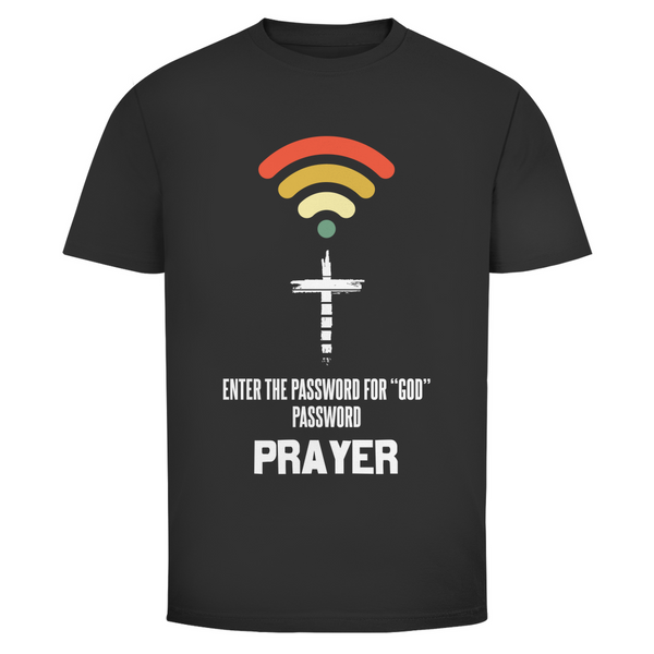 Herren T-Shirt enter the password for god