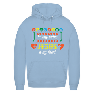 Damen Hoodie teaching in my veins jesus in my heart