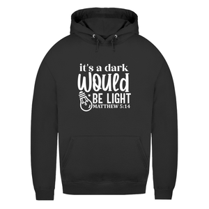 Damen Hoodie would be light matthew 5:14
