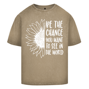 Oversize Washed T-Shirt be the change you want to see in the world