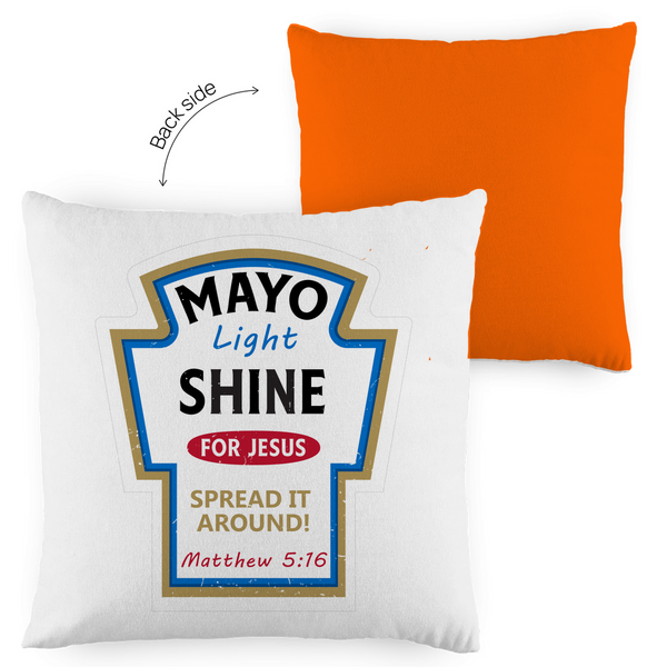 Kopfkissen zweifarbig mayo light shine Matthew 5:16