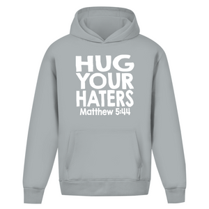 Oversize Hoodie Ohne Kordel hug your haters matthew 5:44