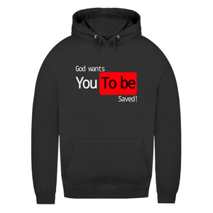 Damen Hoodie god wants you to be saved