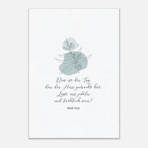 tag der herr gemacht hat psalm 118,24 Leinwandbild