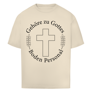 Oversize T-Shirt gehöre zu gottes boden personal