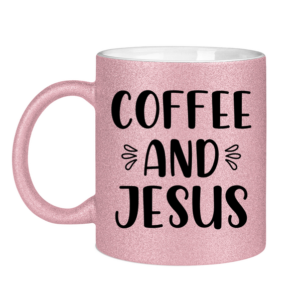 Glitzertasse coffee and jesus