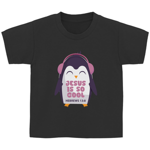 Kinder T-Shirt jesus is so cool hebrews 13:8
