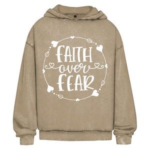 Oversize Washed Hoodie faith over fear