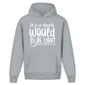 Oversize Hoodie Ohne Kordel would be light matthew 5:14