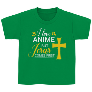 Kinder T-Shirt i love anime but jesus comes first