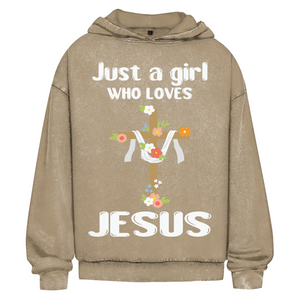 Oversize Washed Hoodie just a girl who loves jesus
