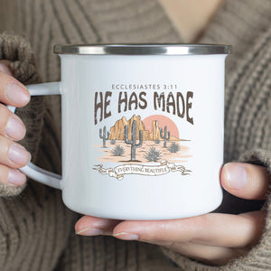 Emaille Tasse he has made everything beautiful