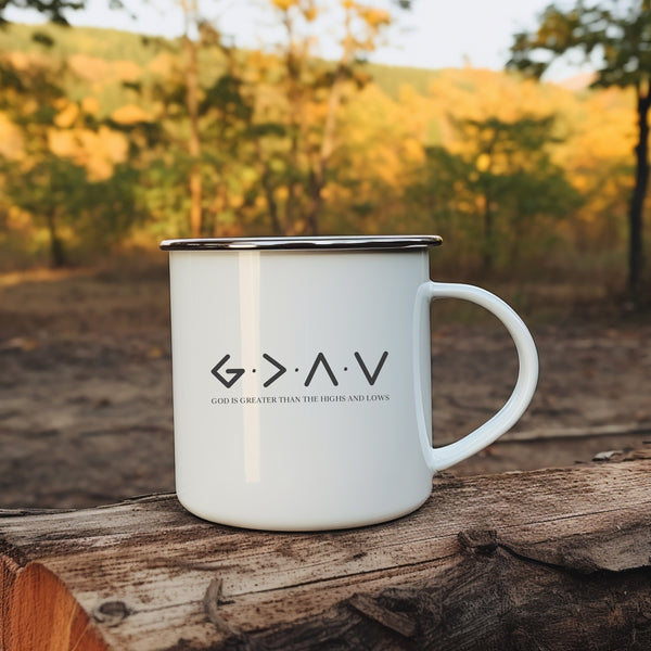 Emaille Tasse god is greater than the highs and lows