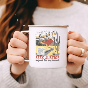 Emaille Tasse learn to do righ isaiah 1:17
