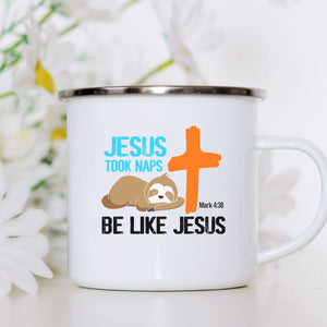 Emaille Tasse jesus took naps mark 4:38