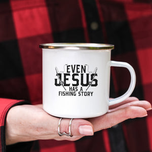 Emaille Tasse even jesus has a fishing story angler