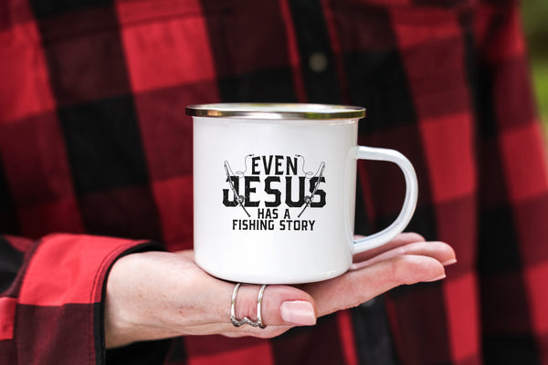 Emaille Tasse even jesus has a fishing story angler