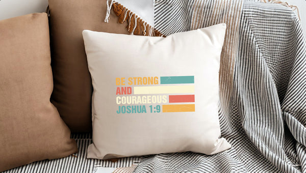 Kopfkissen zweifarbig be strong and courageous joshua 1:9