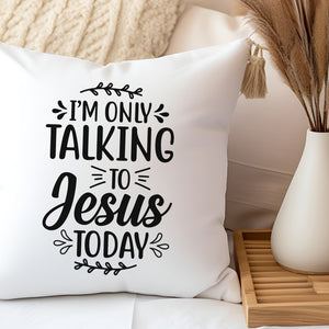 Kopfkissen zweifarbig i am talking to jesus today